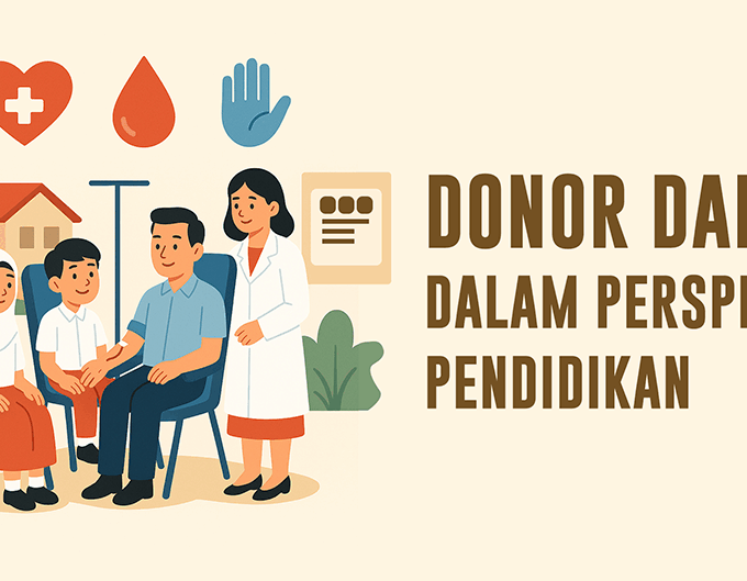 DONOR DARAH DALAM PERSPEKTIF PENDIDIKAN